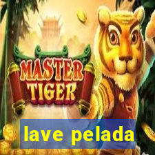 lave pelada